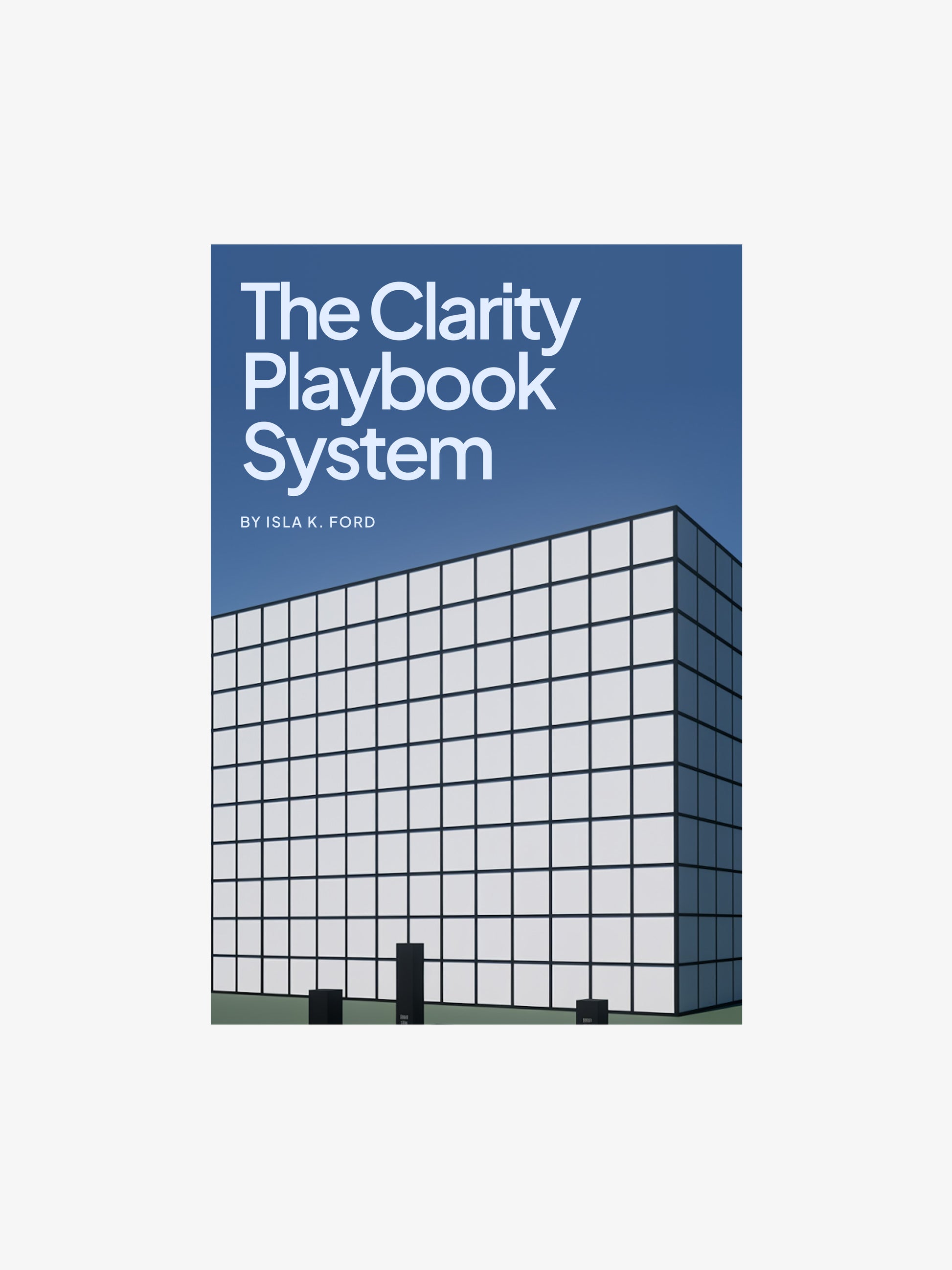 The Clarity Playbook System-1