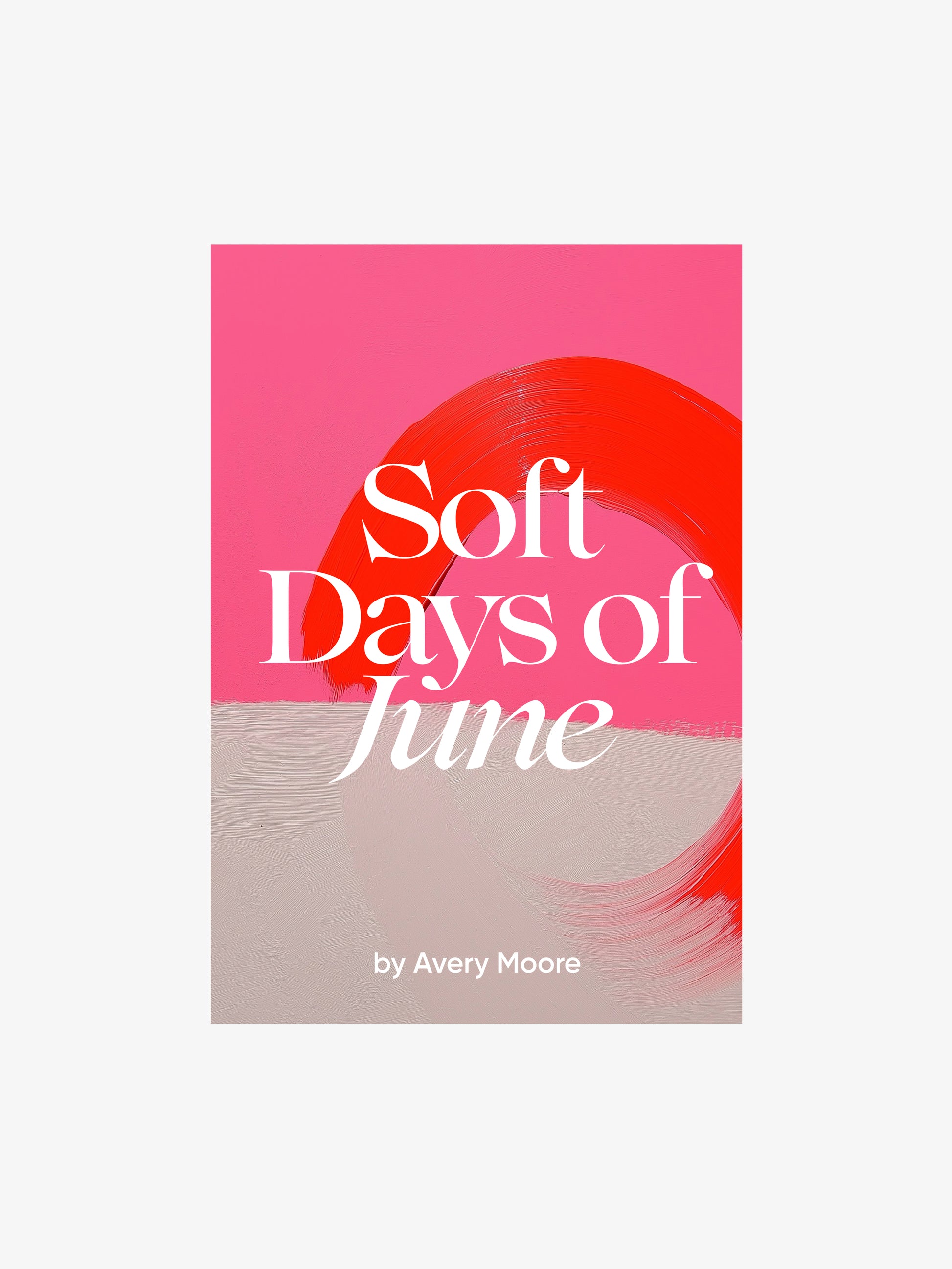 Soft Days of June-1