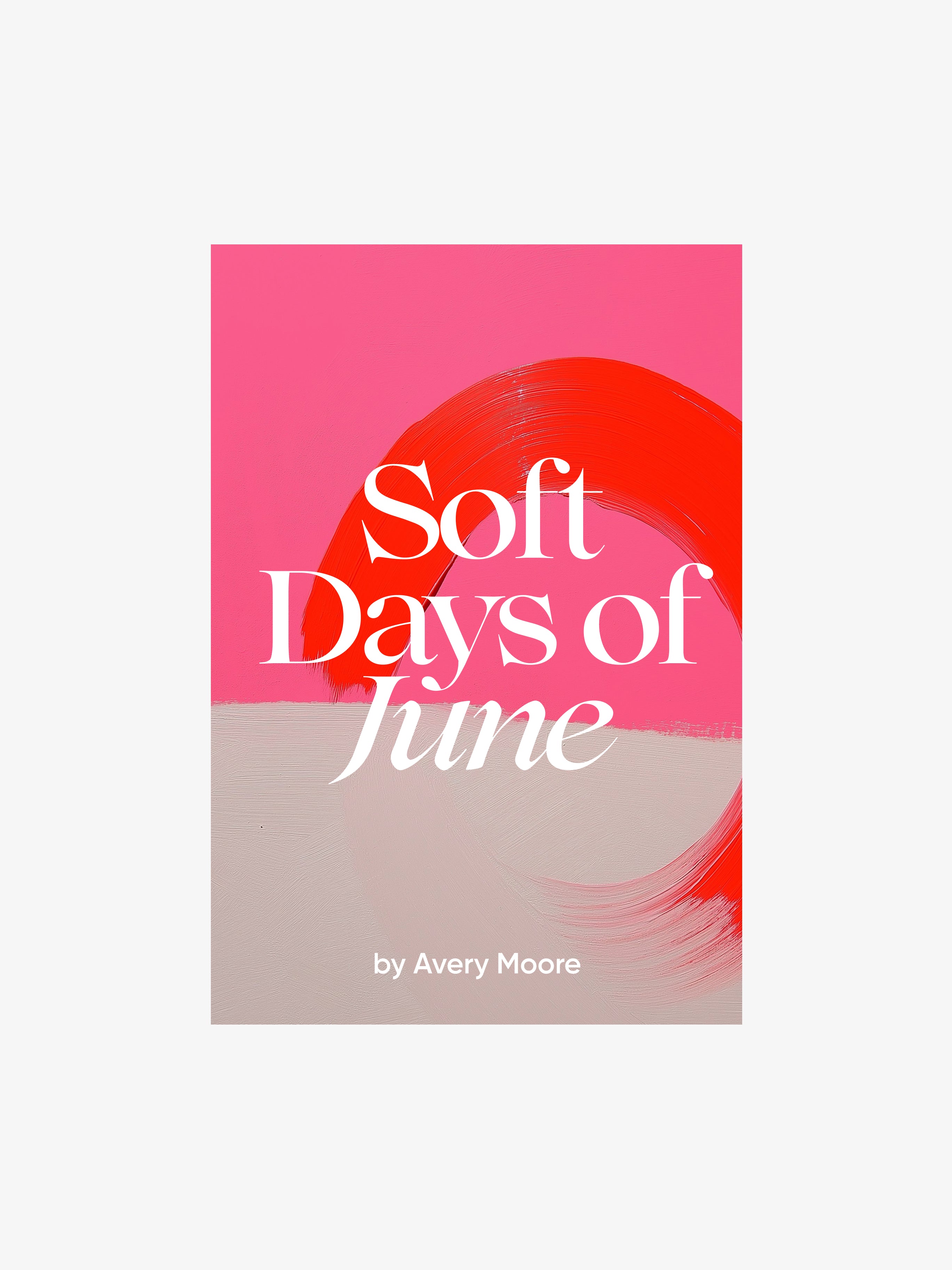Soft Days of June-zoom-1